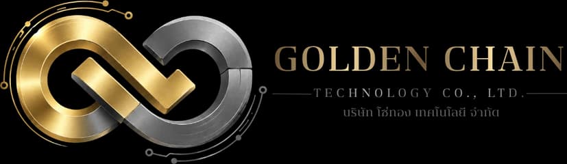Golden Chain Technology Co., Ltd. — บริษัท โซ่ทอง เทคโนโลยี จำกัด